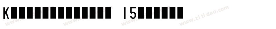 Knoteearthouse 15字体转换